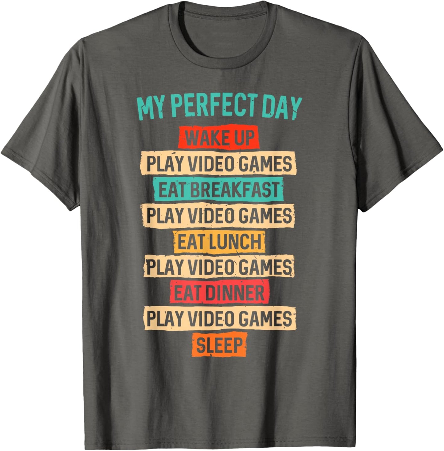 Funny Video Gaming Shirt Teens Boys Men My Perfect Day Gamer T-Shirt