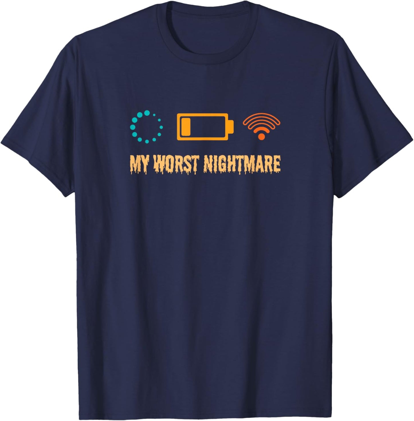 My Worst Nightmare Funny Gamers T-Shirt