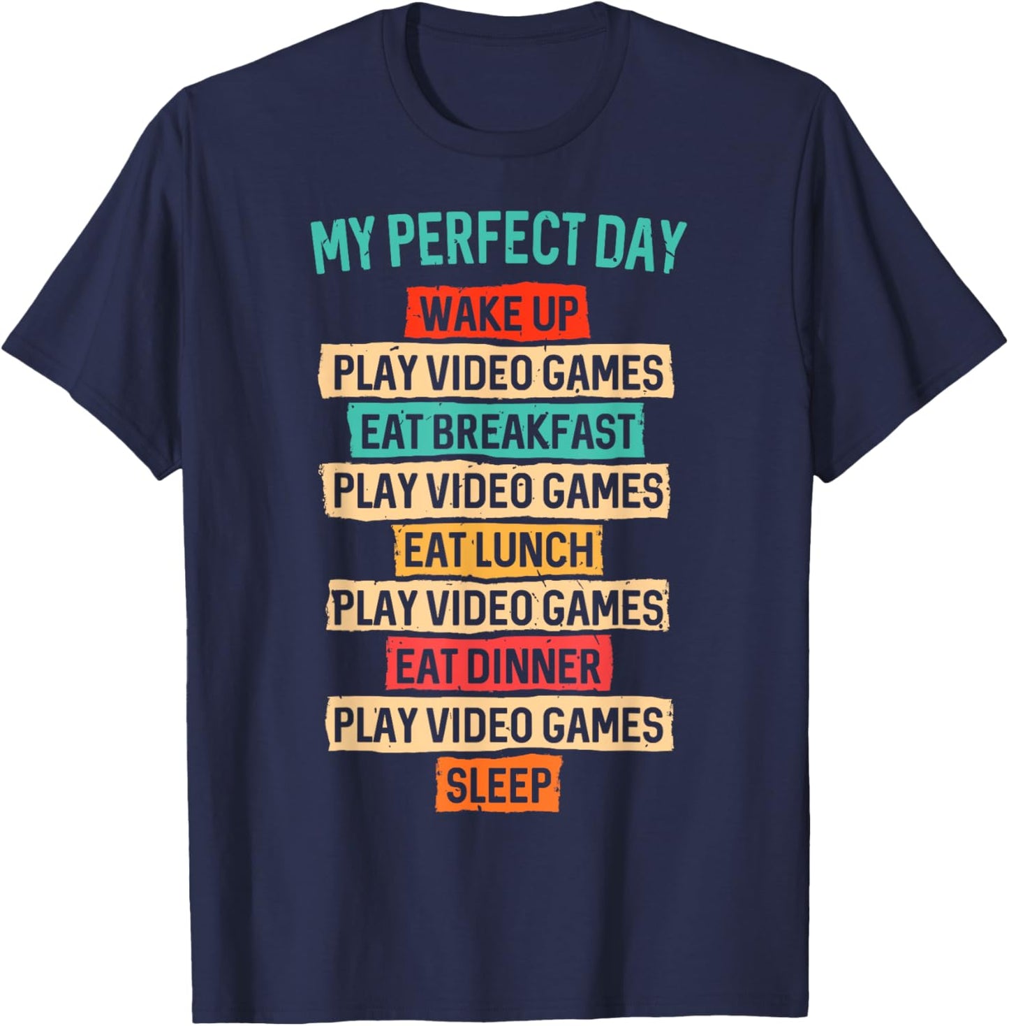 Funny Video Gaming Shirt Teens Boys Men My Perfect Day Gamer T-Shirt