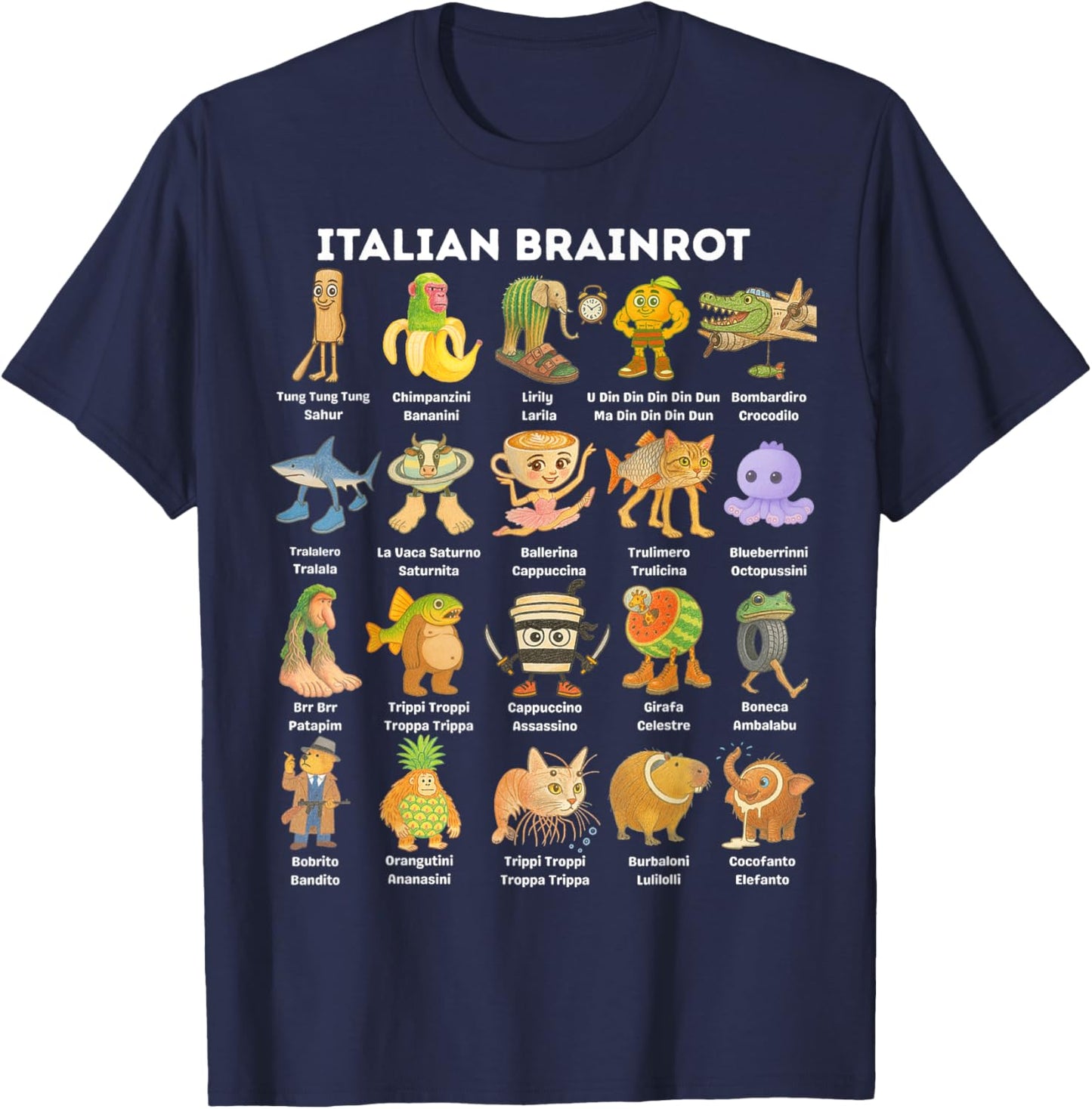 Types of Italian Brainrot Meme Graphic T-Shirt