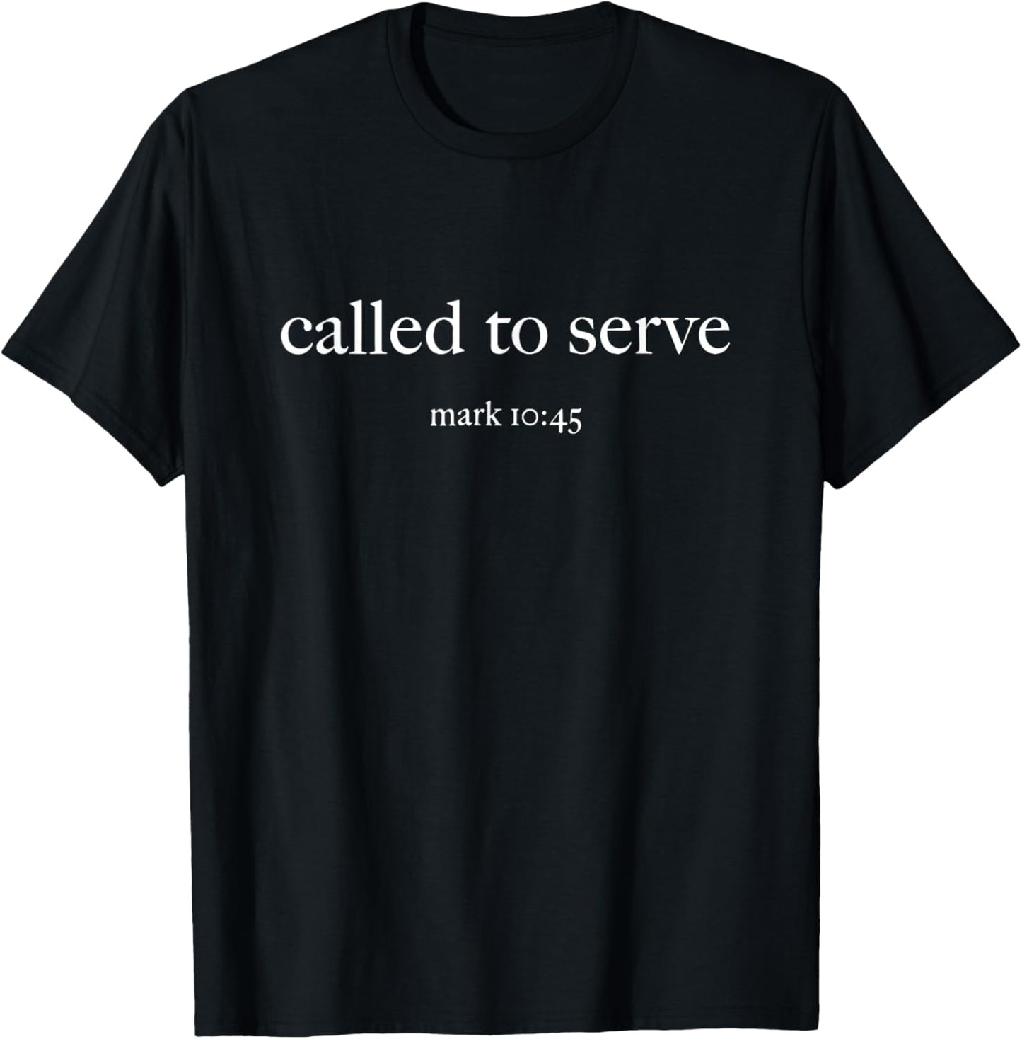 Unisex Called To Serve Christian T-Shirt