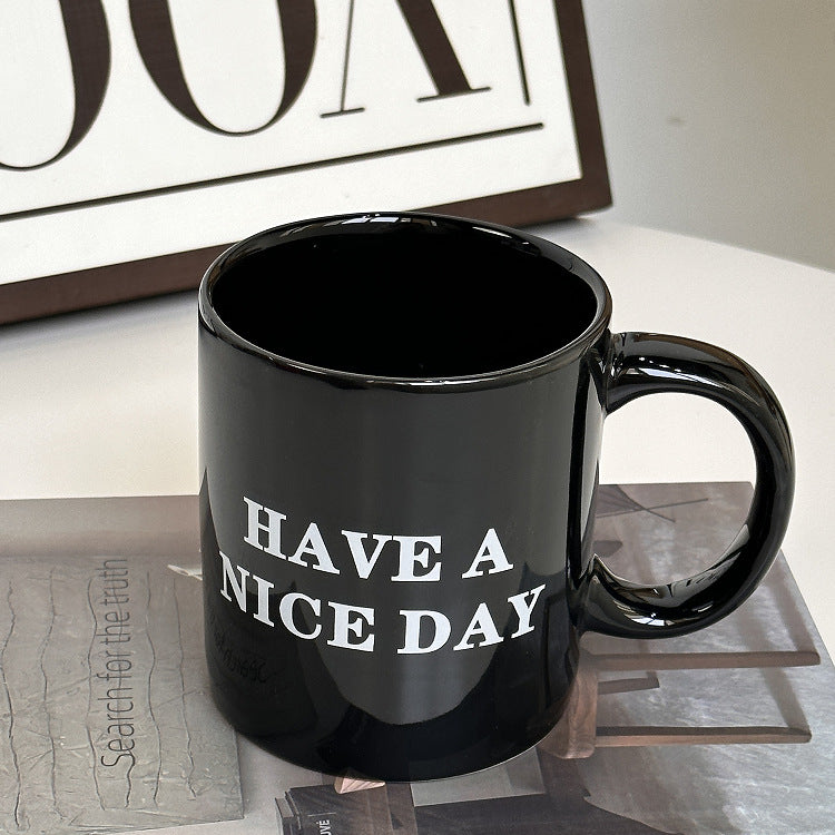 HAVE A NICE DAY Black Middle Finger Funny Mug