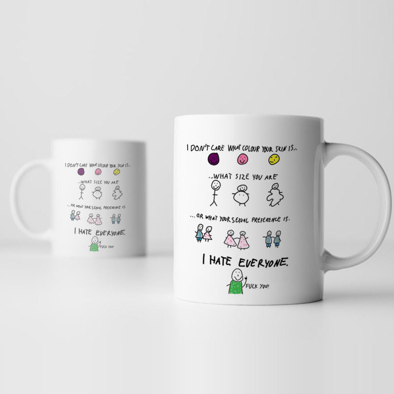 I Hate Everyone Coffee Mug