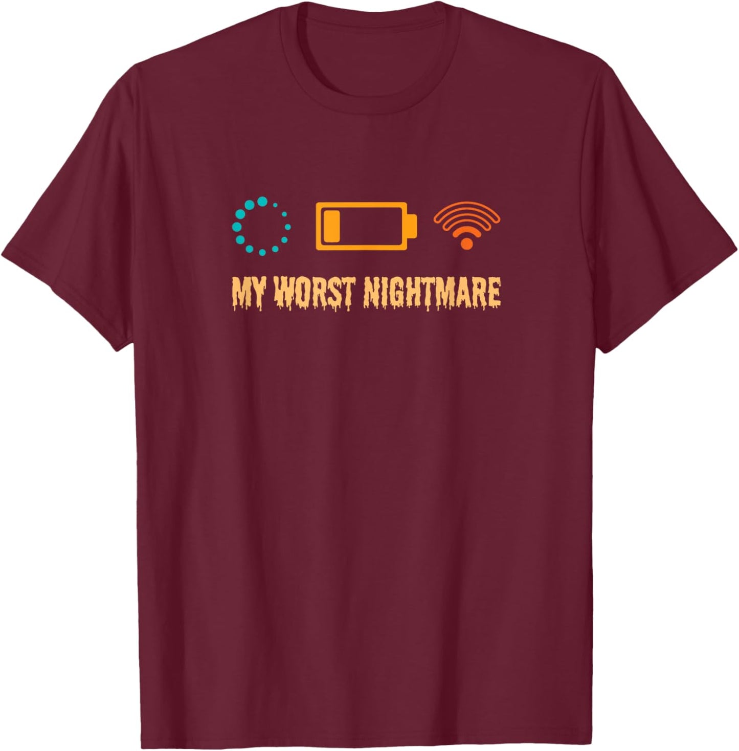 My Worst Nightmare Funny Gamers T-Shirt