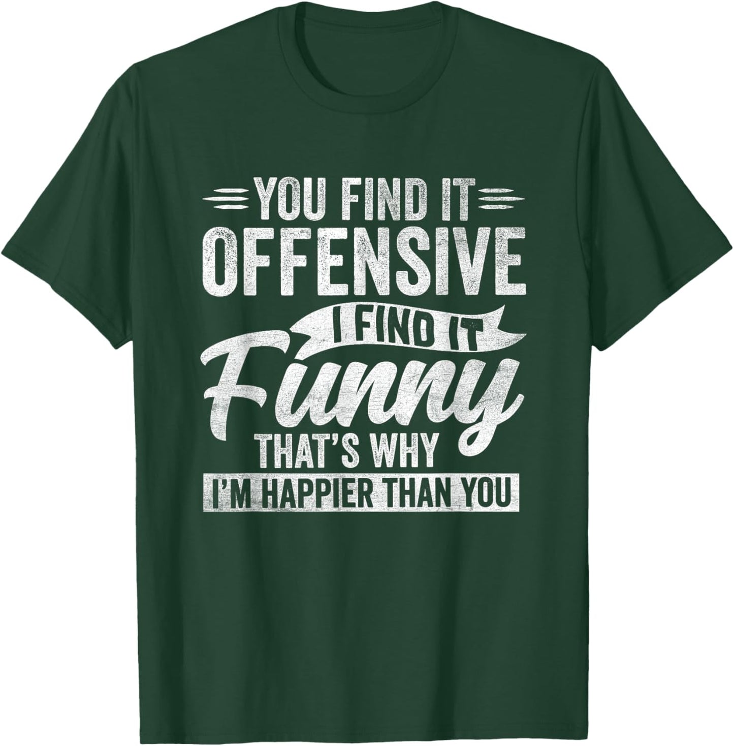 Funny Sarcastic Happy Feeling Quote T-Shirt
