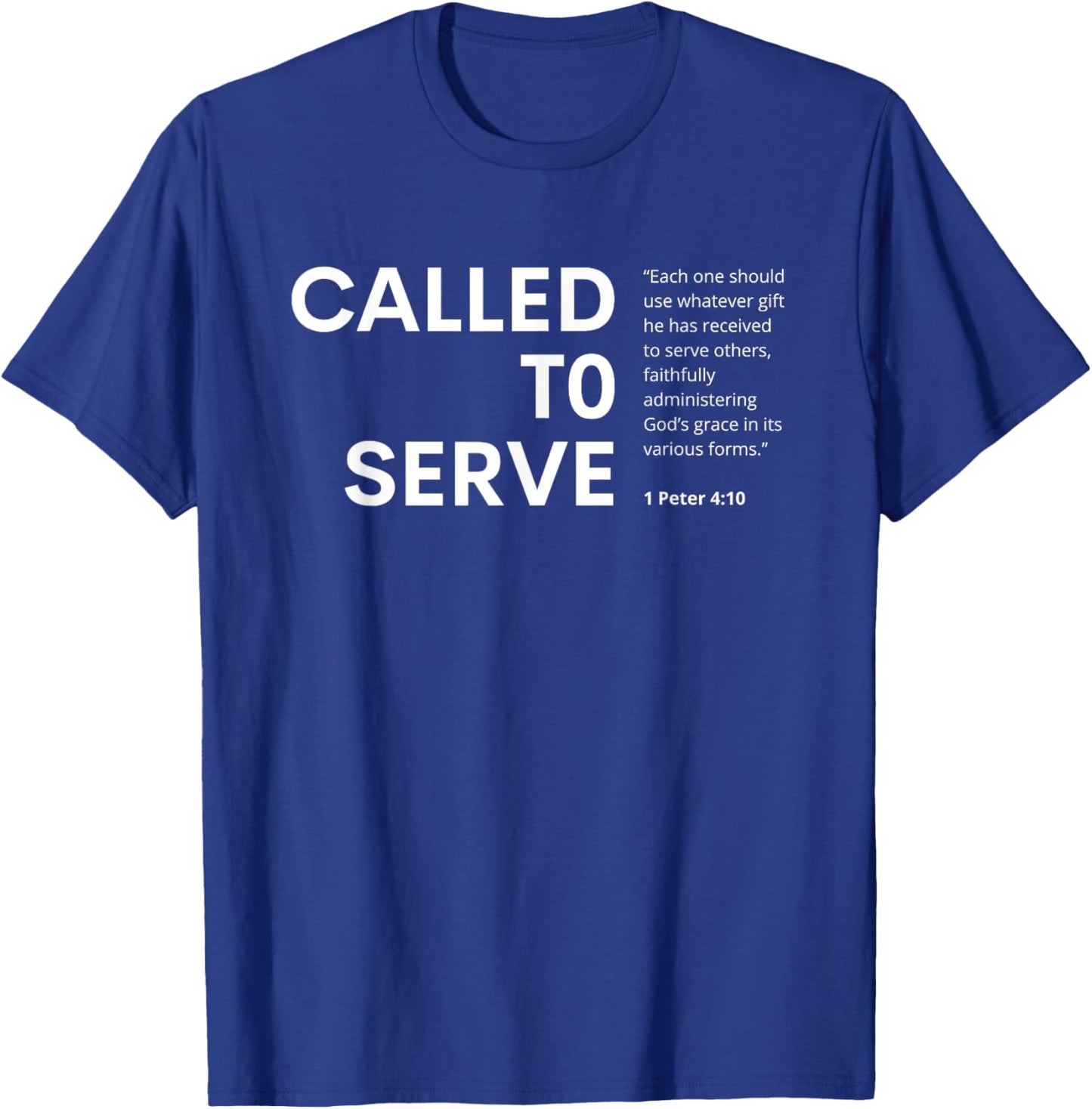 Called To Serve Gospel Christian Missions T-Shirt