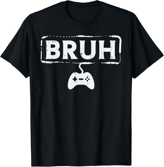 Gamer Bruh Funny Graphic T-Shirt