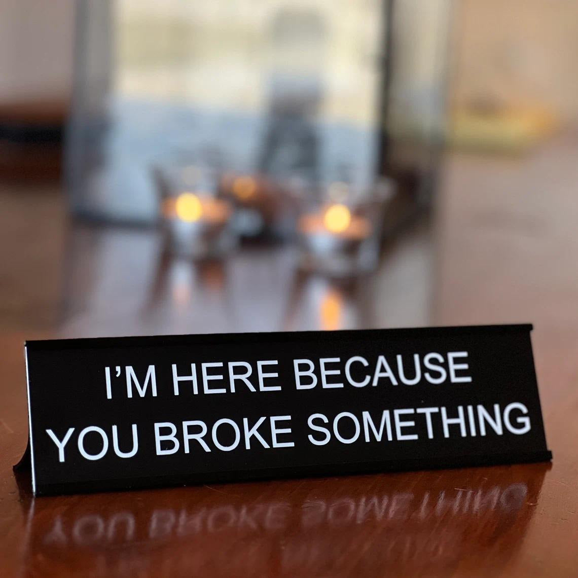 Sarcastic Acrylic Office Desk Signs