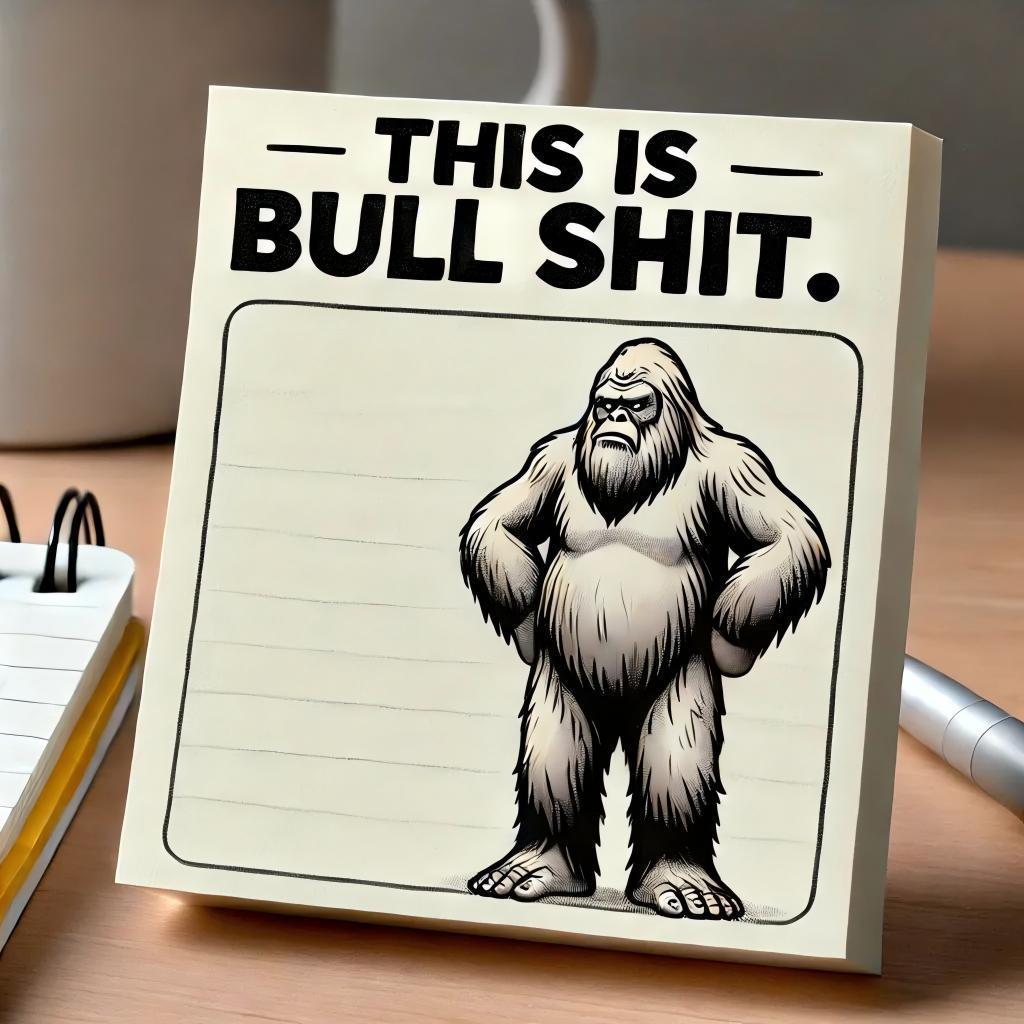 Bigfoot's Brutal Sticky Notes