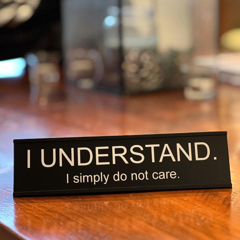 Sarcastic Acrylic Office Desk Signs